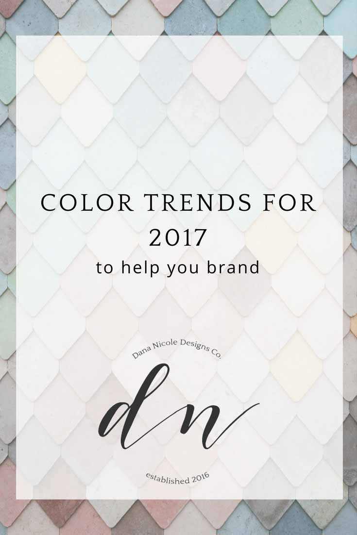 image with text over: color trends for 2017