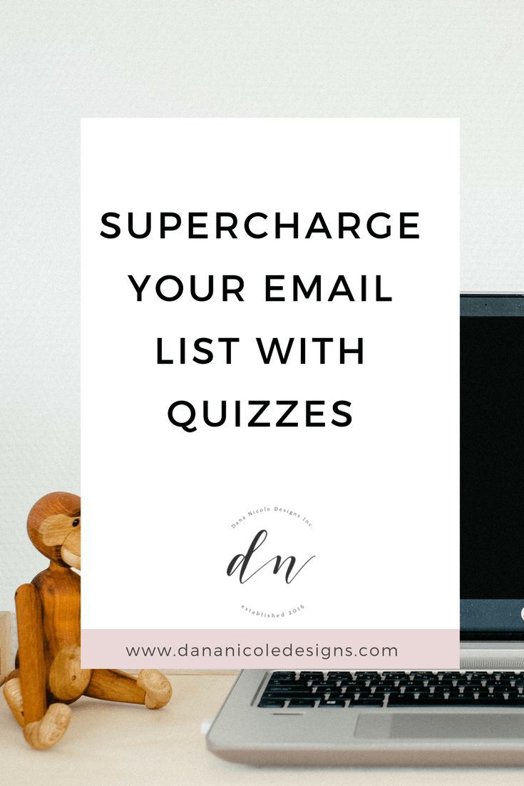 Picture with text overlay that says: supercharge your email list with quizzes