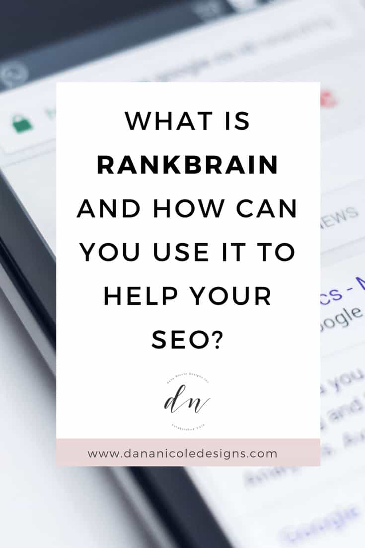 image with text overlay: what is rankbrain and how can you use it to help your SEO?