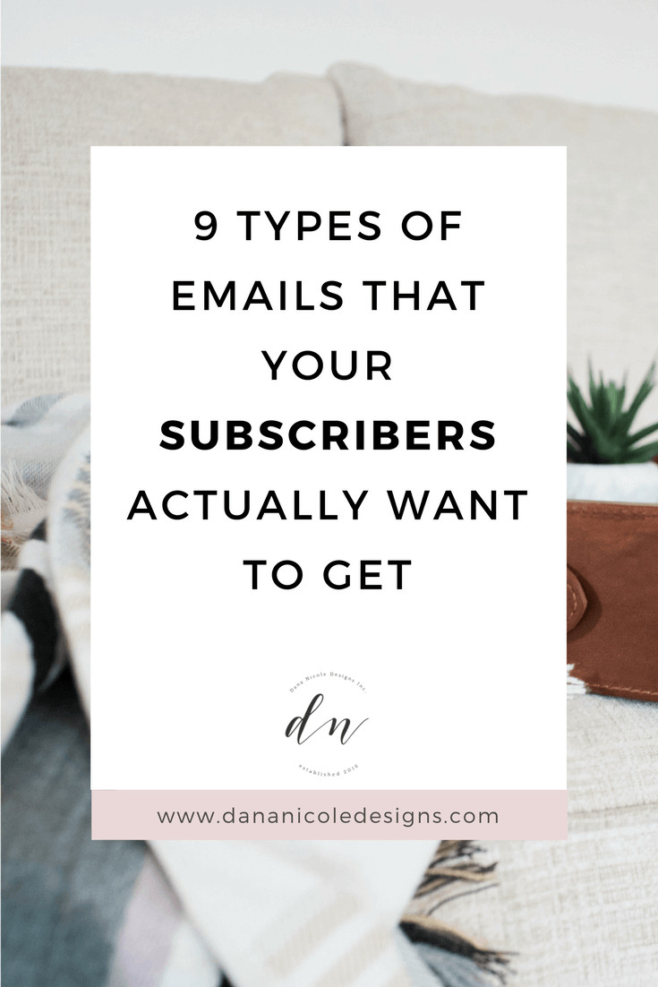 image with text overlay: 9 types of emails that your subscribers actually want to get