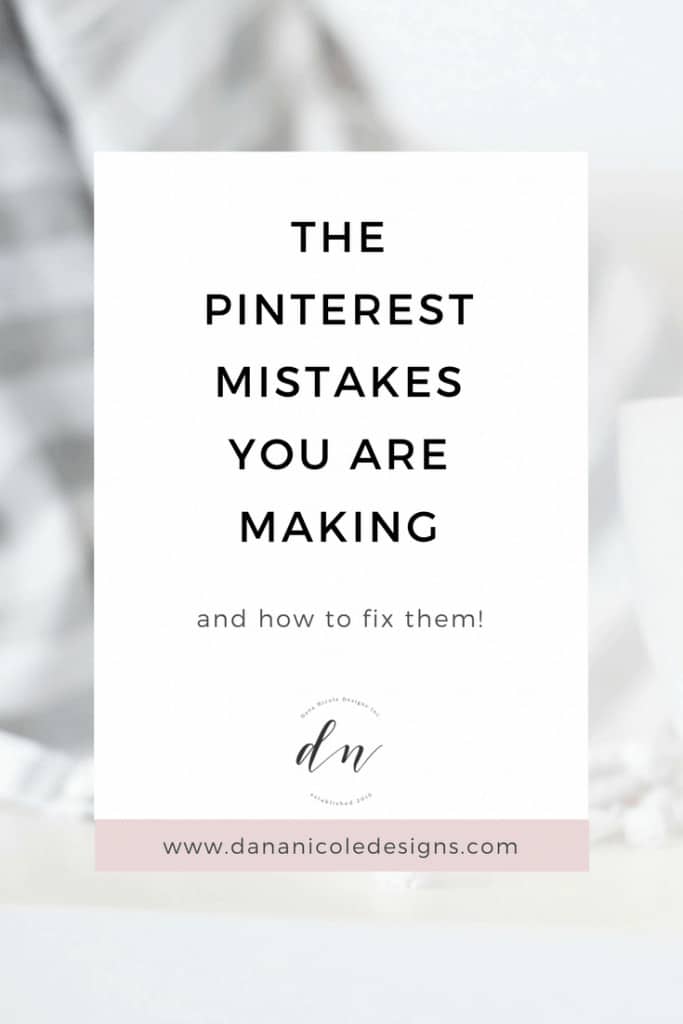 Are you Making this Pinterest-ing Mistake??