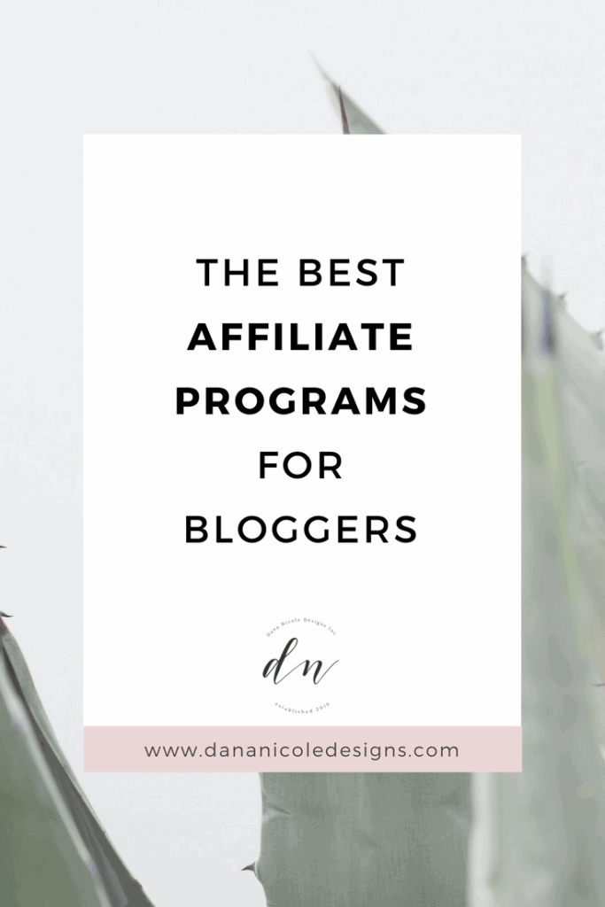 image with text overlay: the best affiliate programs for bloggers