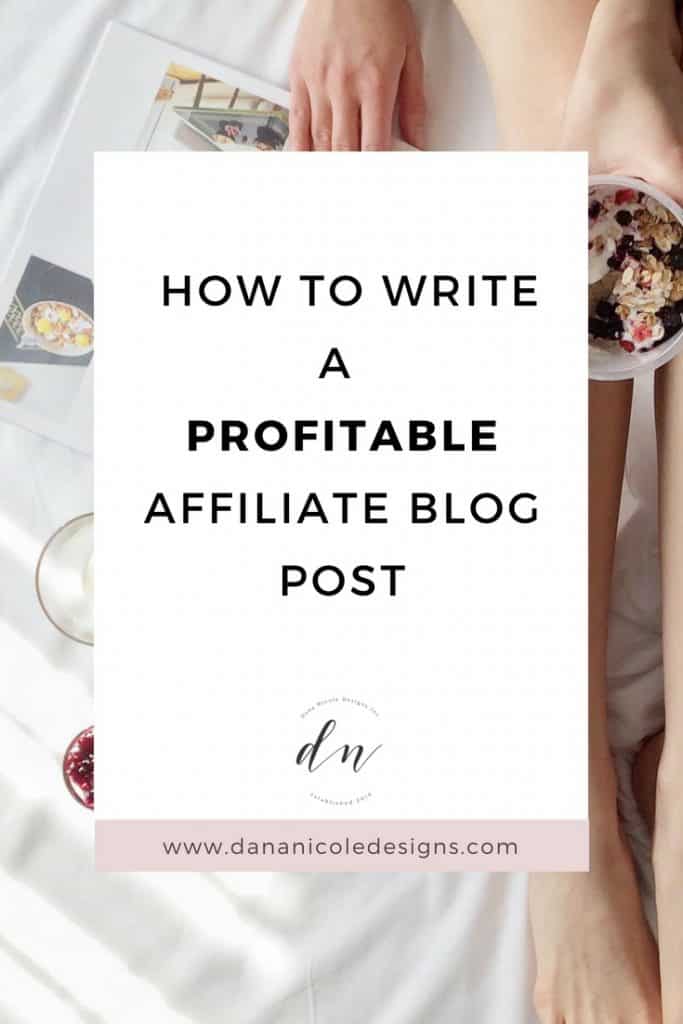 image with text overlay: how to write a profitable affiliate blog post