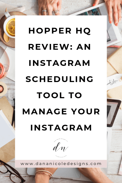 Image with text overlay that says: hopper HQ review: an instagram scheduling tool to manage your instagram