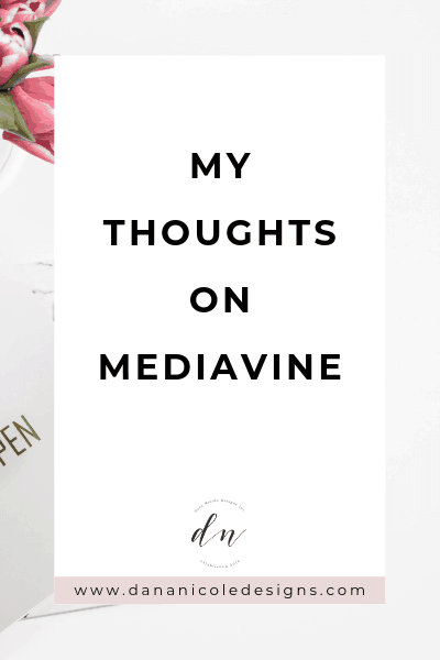 Image with text overlay that says: my thoughts on mediavine