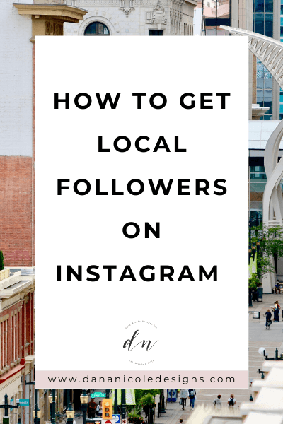 image with text overlay: how to get local followers on instagram