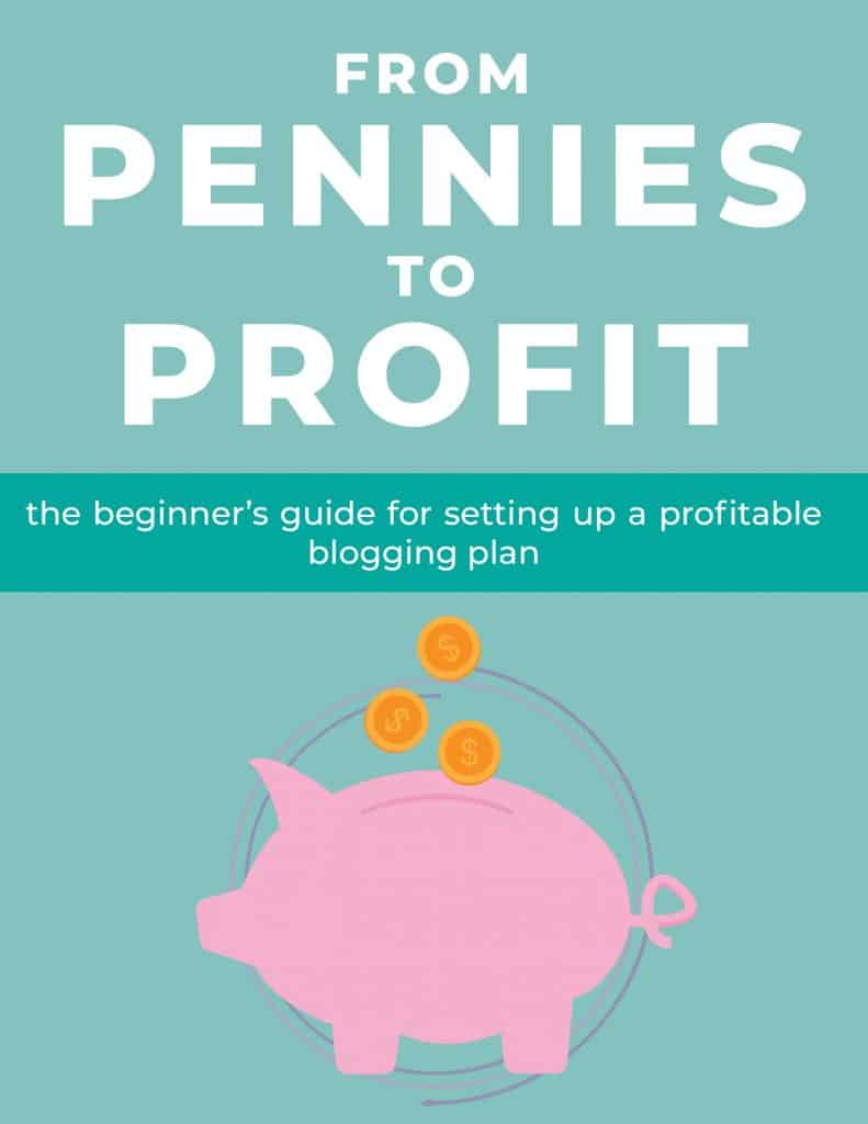 Ebook cover that says "from pennies to profit, a beginner's guide to starting a profitable blog" with a picture of a pink cartoon piggy bank