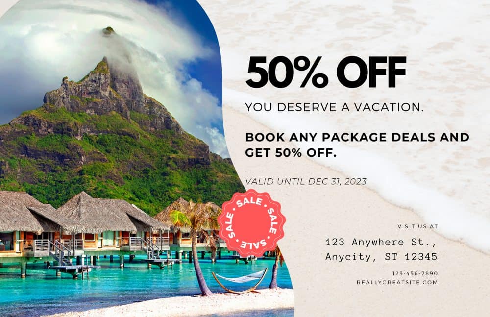 A mockup flyer that reads: 50% off. Because you deserve a vacation. Book any package deals and get 50% off. valid until dec 31, 2023.