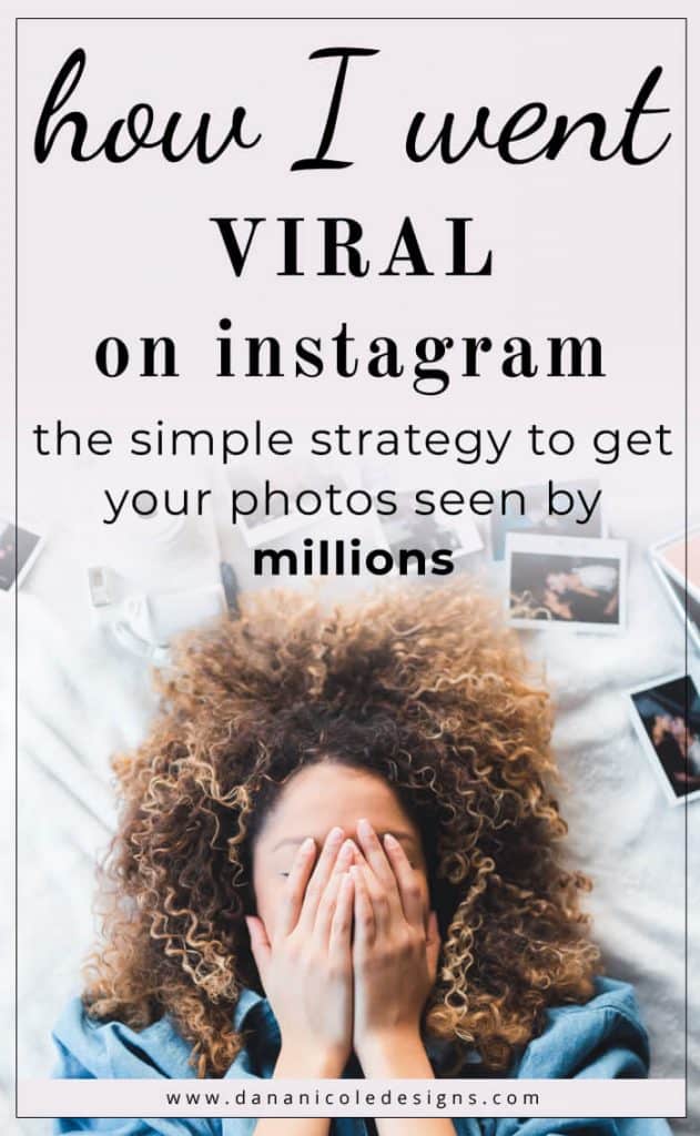 image with text overlay: how I went viral on Instagram